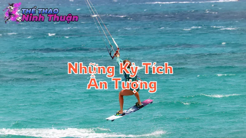 Những Kỳ Tích Ấn Tượng Của Vận Động Viên